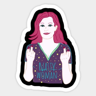 nasty woman Sticker